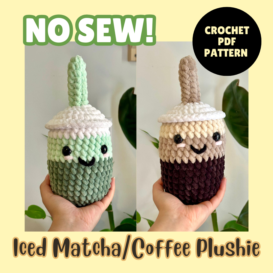 Crochet Iced Matcha/Coffee Plushie Pattern PDF Download Beginner Friendly
